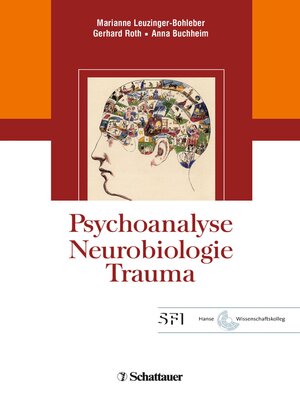 cover image of Psychoanalyse--Neurobiologie--Trauma